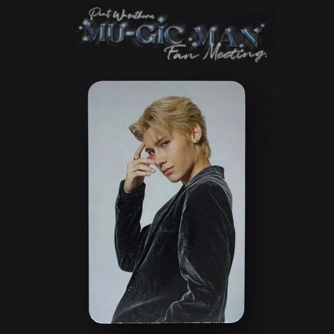 Peat Mu-Gic Man Fanmeet Photocard