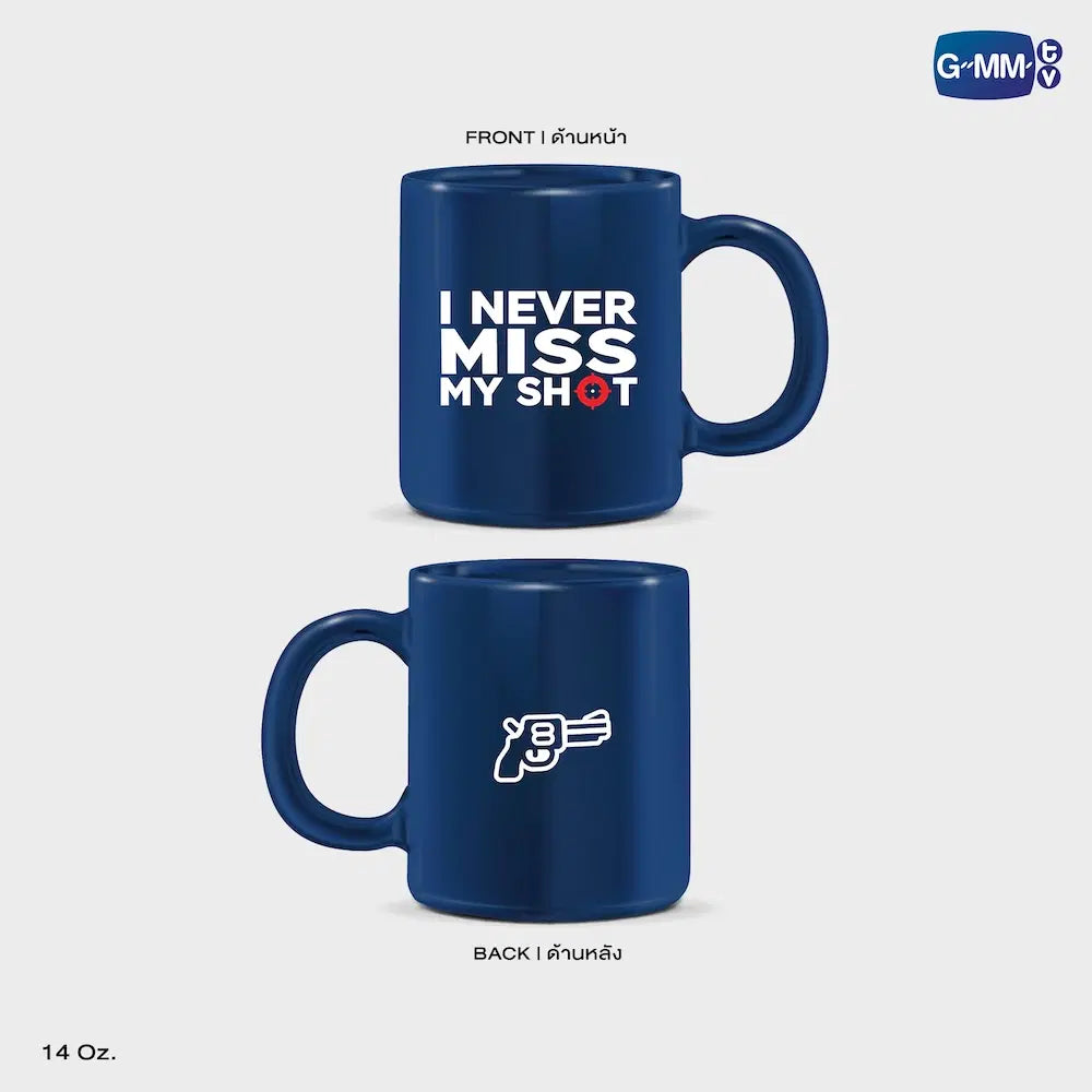 I Never Miss My Shot Mug - Thee Vers