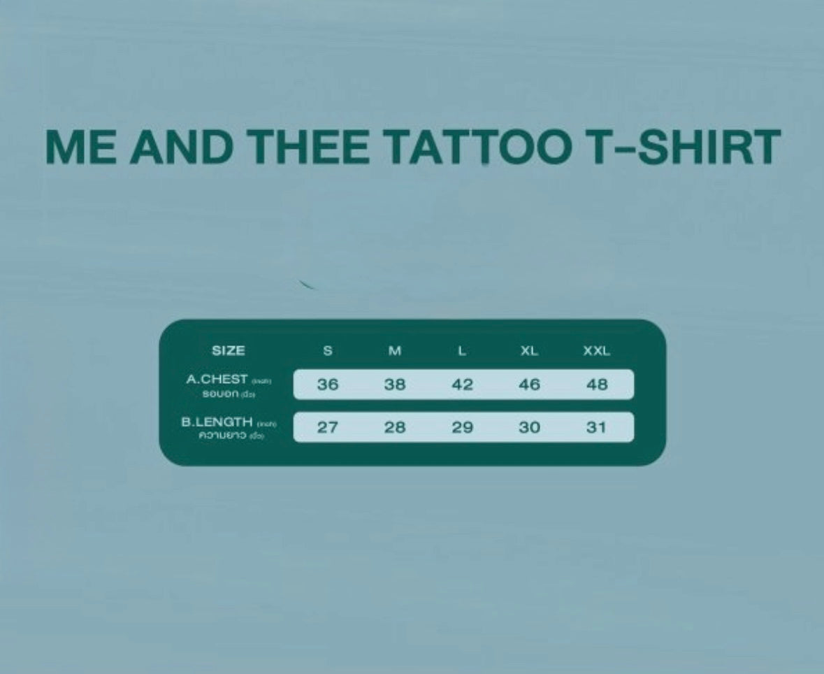 Me and Thee Tattoo Tshirt