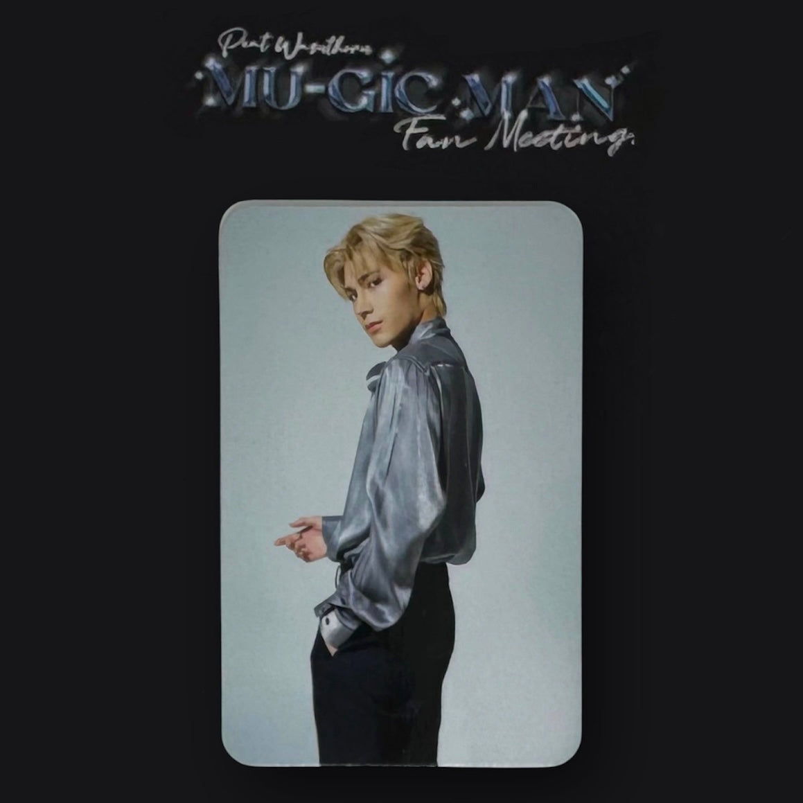 Peat Mu-Gic Man Fanmeet Photocard