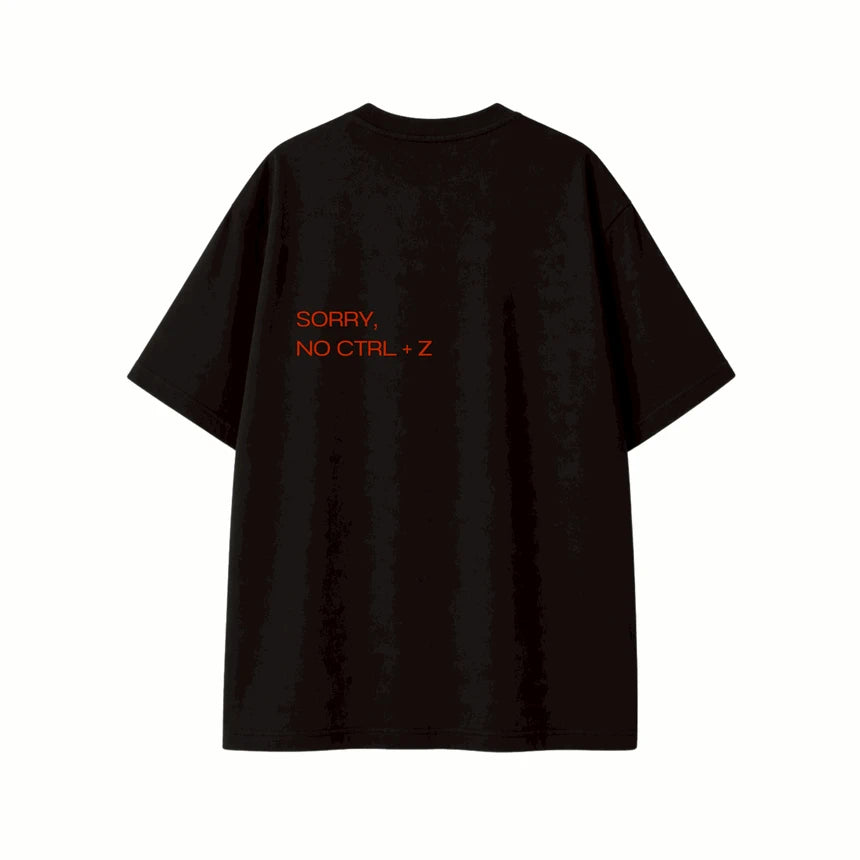 (Preorder) Aou Friyay Sorry, No Ctrl+Z T-shirt